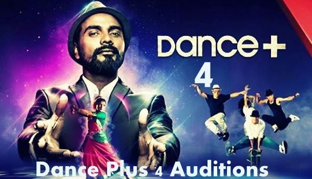 Dance Plus 4 Auditions 2018