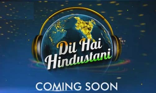 Dil Hai Hindustani 2018 Online Registration and Audition Details