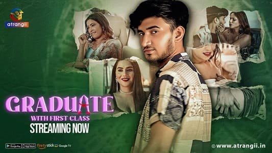 Graduate With First Class Web Series