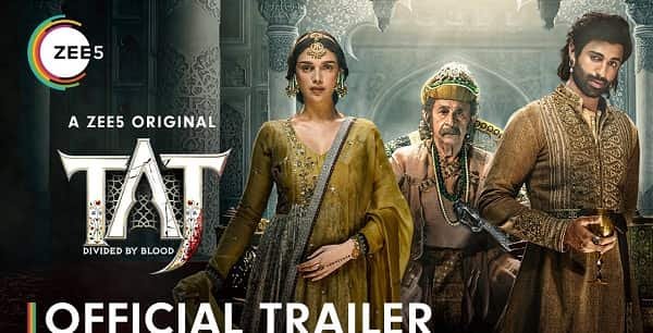 Taj: Divided by Blood Web Series